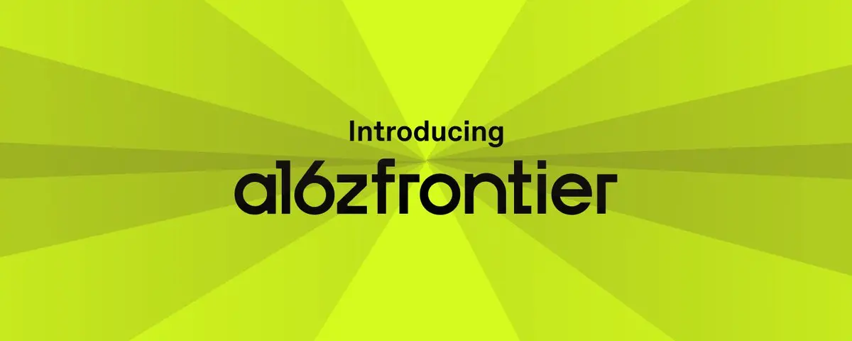 كريس ديكسون من a16z: لماذا نعيد تسمية الصندوق إلى a16z Frontier؟